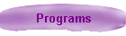 Programs