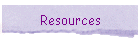 Resources